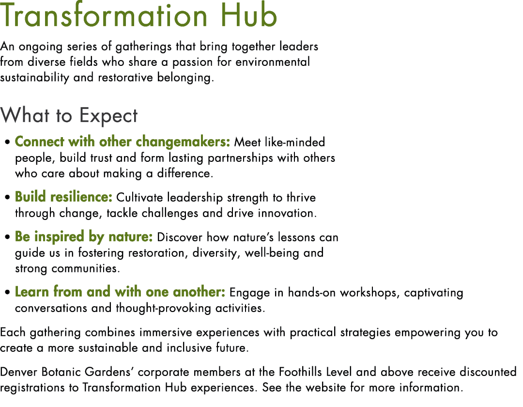 Transformation Hub An ongoing series of gatherings that bring together leaders from diverse fields who share a passio...